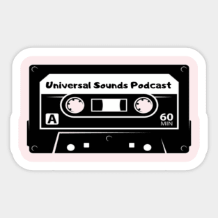 Universal Sounds Podcast Cassette Tee Sticker